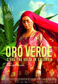 Oro Verde - C'era una volta in Colombia (2019)